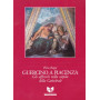 Guercino a Piacenza. Gli affreschi nella cupola della Cattedrale.