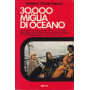 30.000 miglia di Oceano