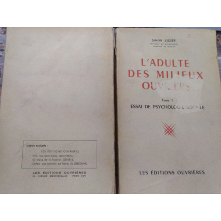 L'adulte des milleux ouvriers Tome I