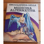 Enciclopedia della Medicina alternativa Editoriale
