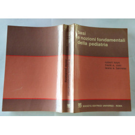 Basi e nozioni fondamentali della pediatria
