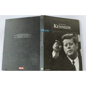Kennedy.Il presidente diventato mito di tutte le nuove generazioni