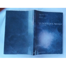 La notte di S. Nicola. 40 vedute di Bari