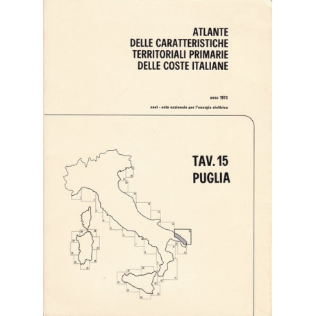 Atlante delle caratteristiche delle coste italiane. 15. Puglia.
