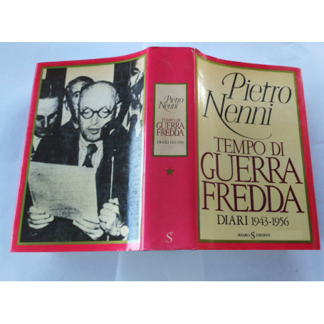 Tempo di guerra fredda diari 1943- 1956