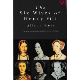 The Six Wives Of Henry VIII