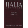 Italia centrale. Guida breve