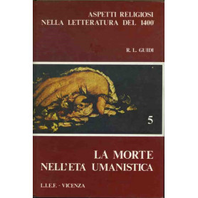 La morte nell'età  umanistica. 5. Aspetti religiosi nella letteratura del 1400