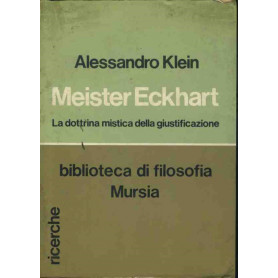 Meister Eckhart la dottrina mistica della giustificazione