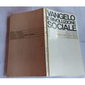 Vangelo e rivoluzione sociale