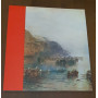 J.m.w.Turner (1775 -1851 ) acquerelli e incisioni