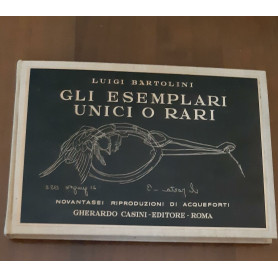 Gli Esemplari unici o rari