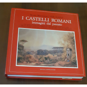 I castelli romani immagini dal passato