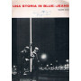 UNA STORIA IN BLUE - JEANS