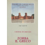 1° FESTIVAL DI CARACALLA. ZORBA IL GRECO