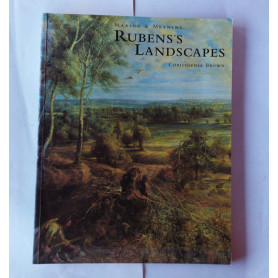 Making & Meaning. Rubens's Landscapes
