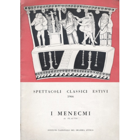 SPETTACOLO CLASSICI ESTIVI 1966. I MENECMI