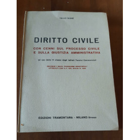 Diritto civile Con cenni sul processo civile e sulla giustizia amministrativa