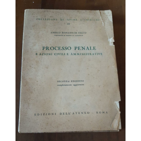 Processo Penale e azioni civili e amministrative