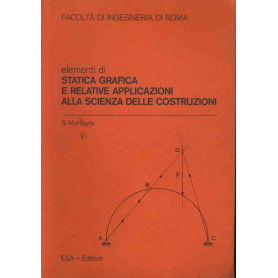 Elementi di statistica grafica e relative applicazioni alla scienza delle costruzioni