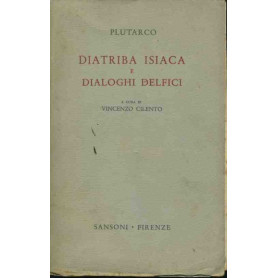 Diatriba isiaca e dialoghi delfici