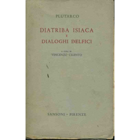 Diatriba isiaca e dialoghi delfici