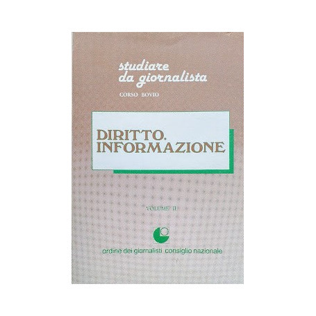 Studiare da giornalisti. Diritto