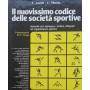 Il nuovissimo codice delle società  sportive