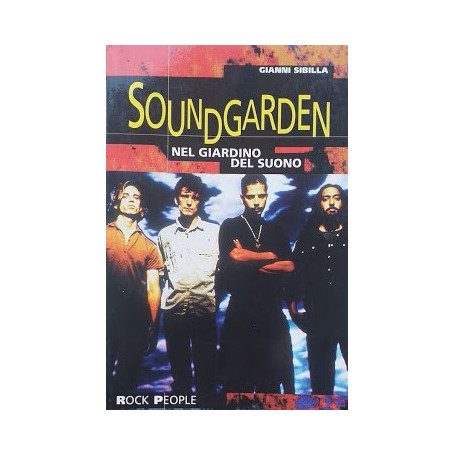 SoundGarden. Nel giardino del suono