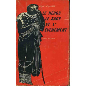 Le héros le sage et l'evenement