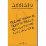 Acciaio. Rivista della Rivoluzione Socialista. Numero 1