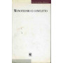 Monoteismo e conflitto