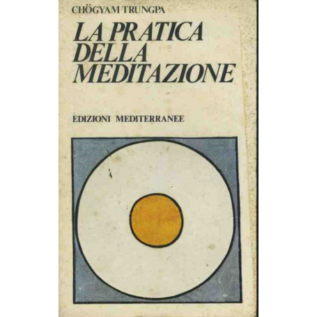 La pratica della meditazione