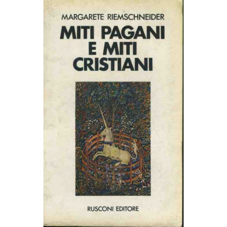 Miti pagani e miti cristiani