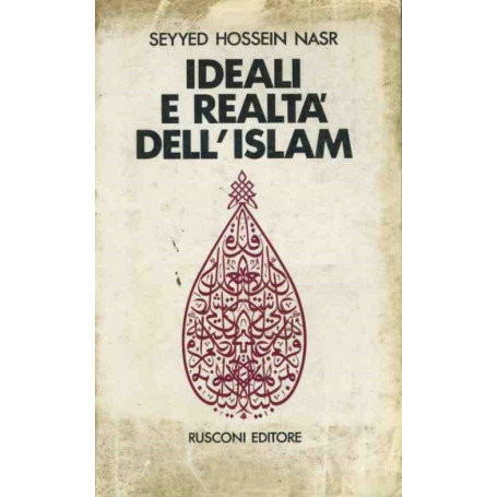 Ideali e realtà  dell'islam