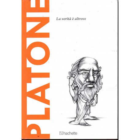 Platone. La verità  è altrove