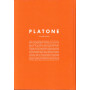 Platone. La verità  è altrove