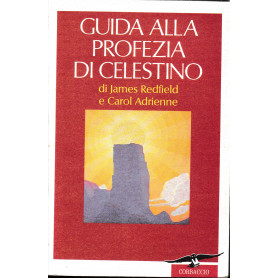Guida alla profezia di Celestino