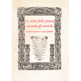 Le virtà¹ delle piante secondo gli antichi