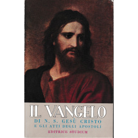 Il Vangelo di N. S. Gesà¹ Cristo e gli atti degli apostoli