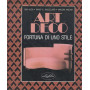 ART DECO. FORTUNA DI UNO STILE