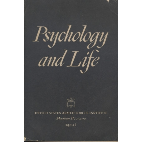 PSYCHOLOGY AND LIFE