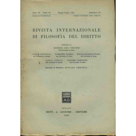 Rivista internazionale di filosofia del diritto. Maggio - Giugno 1963