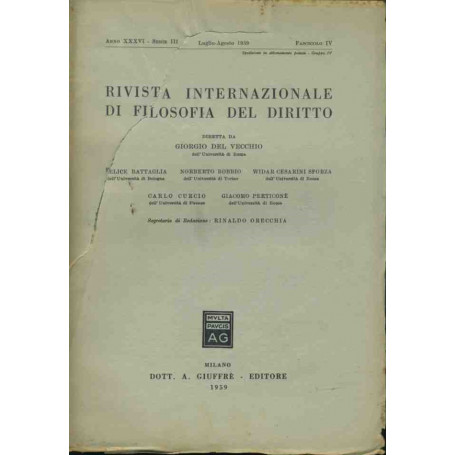 Rivista internazionale di filosofia del diritto. Luglio- Agosto 1963