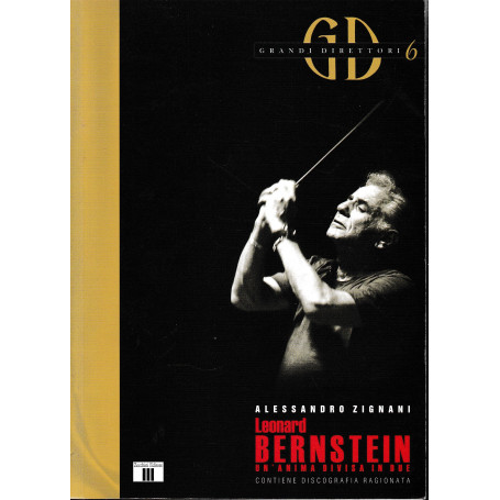 Leonard Bernstein. Un'anima divisa in due