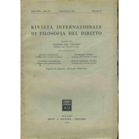Rivista internazionale di filosofia del diritto. Aprile - Giugno 1953