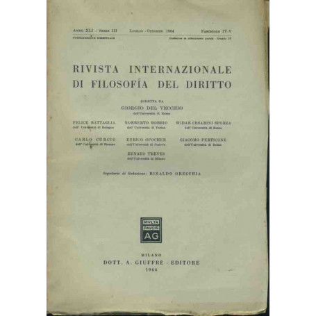 Rivista internazionale di filosofia del diritto. Luglio - Ottobre 1964