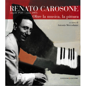 Renato Carosone (Napoli 1920 - Roma 2001) Oltre la musica