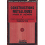 Constructions métallique rivées et soudées. 1
