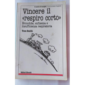 Vincere il" respiro corto". Bronchite